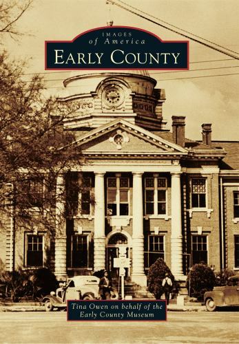 Early County, Georgia, Images of America, Paperback