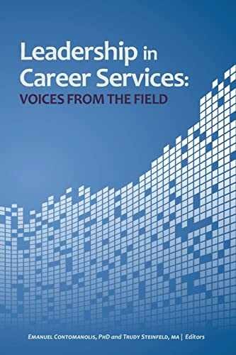 Leadership in Career - Paperback, by Contomanolis PhD Emanuel; - Very Good