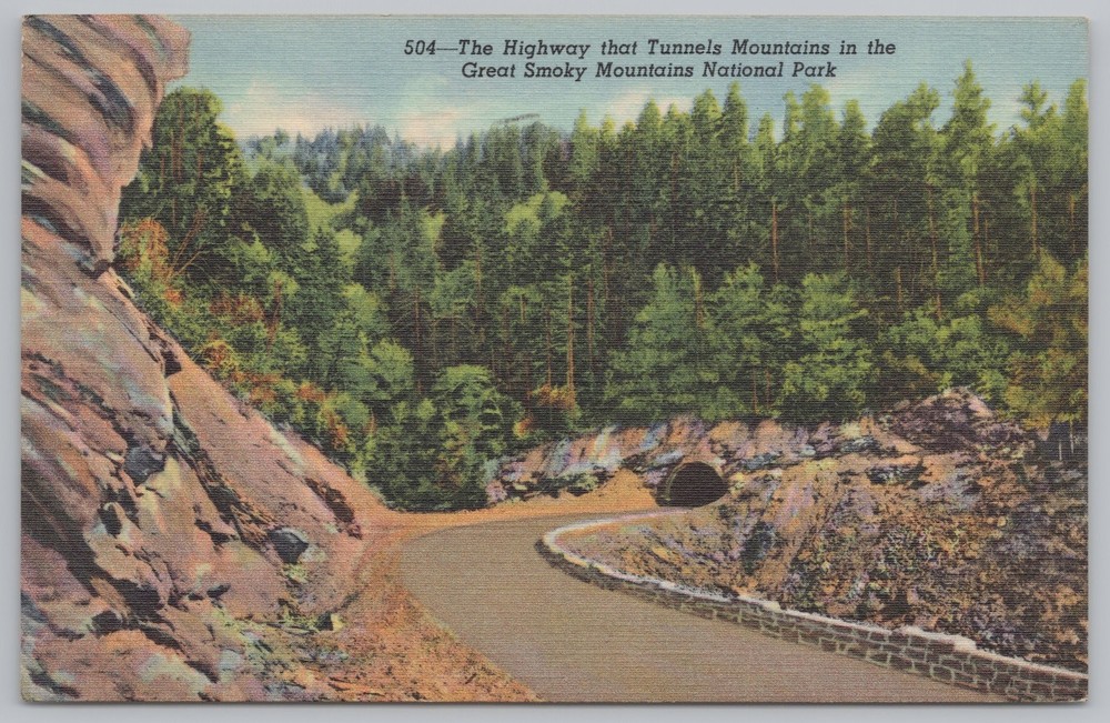 Linen~Highway That Tunnels Mtns~Great Smoky Mtns Nat'l Park 1943~Vintage PC