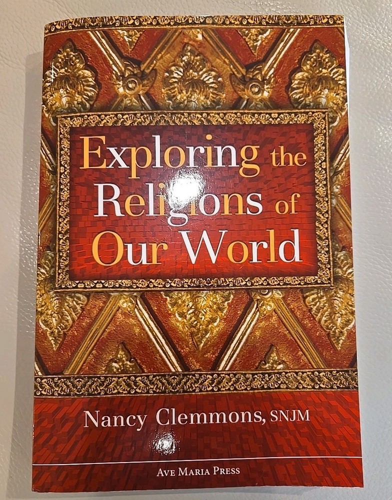 Exploring the Religions of Our World by Clemmons, Nancy