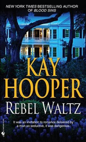 Rebel Waltz - Mass Market Paperback By Hooper, Kay - GOOD