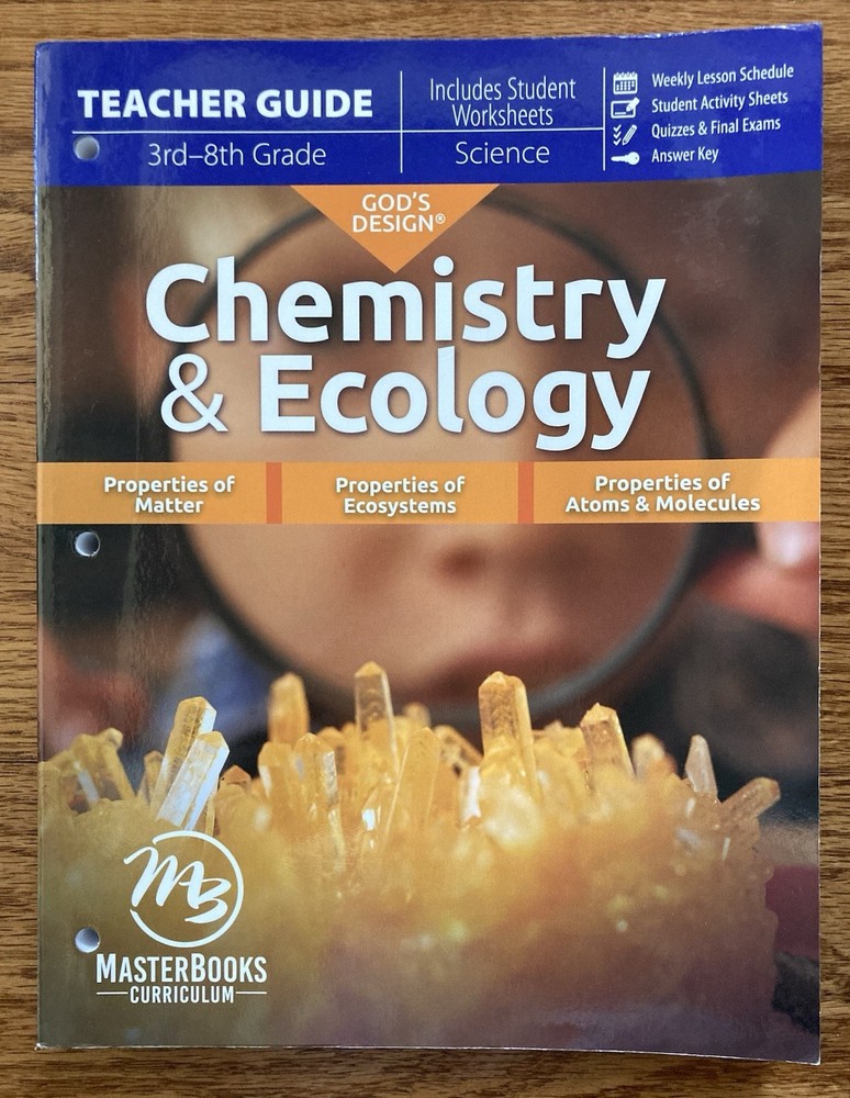 Master Books Gods Design Chemistry and Ecology Teacher Guide