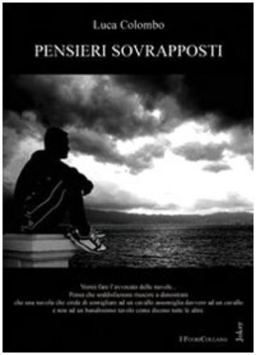 Luca Colombo Pensieri sovrapposti (Paperback)Another great item from Rarewaves USA | Free delivery!