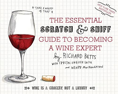 Essential Scratch and Sniff Guide to Becoming a Wine Expert... by Betts, RichardFREE US DELIVERY | ISBN: 0544005031 | Quality Books