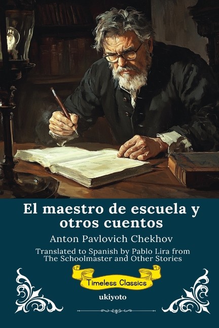 El Maestro De Escuela Y Otros Cuentos Spanish Version Of The...