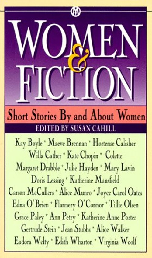 Women and Fiction : Short Stories by and about Women Susan CahillFree US Delivery | ISBN:0451627296