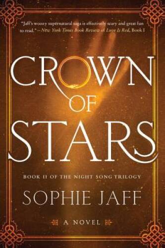 Crown of Stars: Book II of the Night Song Trilogy - Paperback - GOOD
