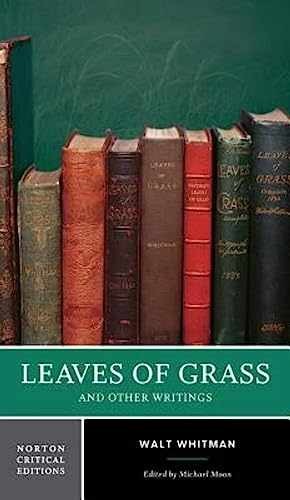 Leaves of Grass: A Norton - Paperback, by Whitman Walt; Moon - Very Good