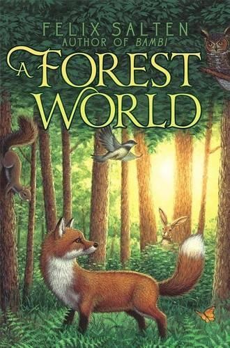 Felix Salten A Forest World (Hardback) Bambi's Classic Animal TalesAnother great item from Rarewaves USA | Free delivery!