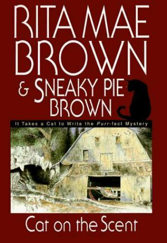 Explore Rita Mae Brown's Cat on the Scent Hardcover Edition - New Release