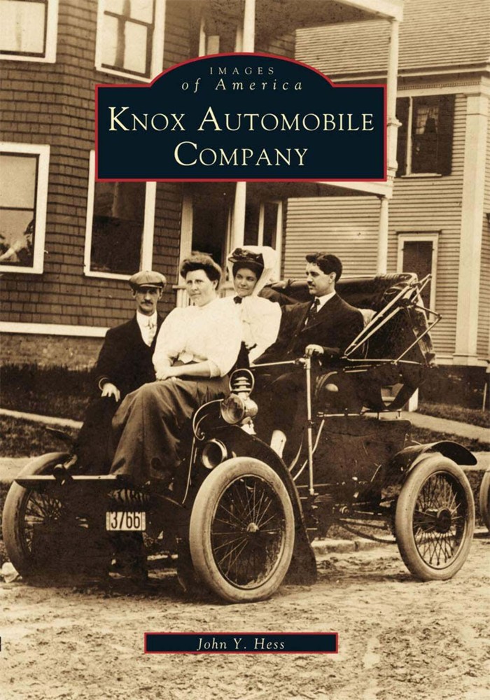 NEW Arcadia Publishing Knox Automobile Company, MA 9780738504995 Images of Ameri