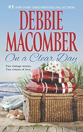 On a Clear Day: An Anthology, Macomber, Debbie