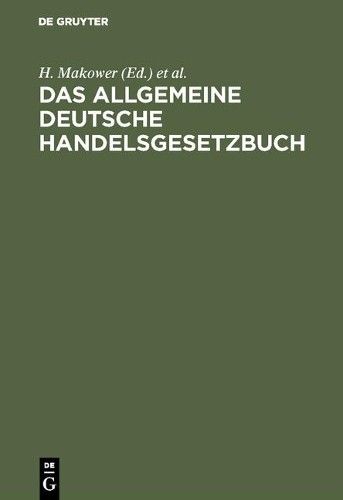 Das allgemeine Deutsche Handelsgesetzbuch (Hardback)