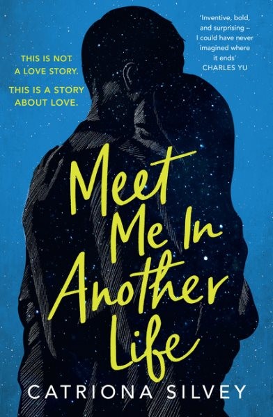 Meet Me In Another Life by Silvey, Catriona, Brand New, Free shipping in the US