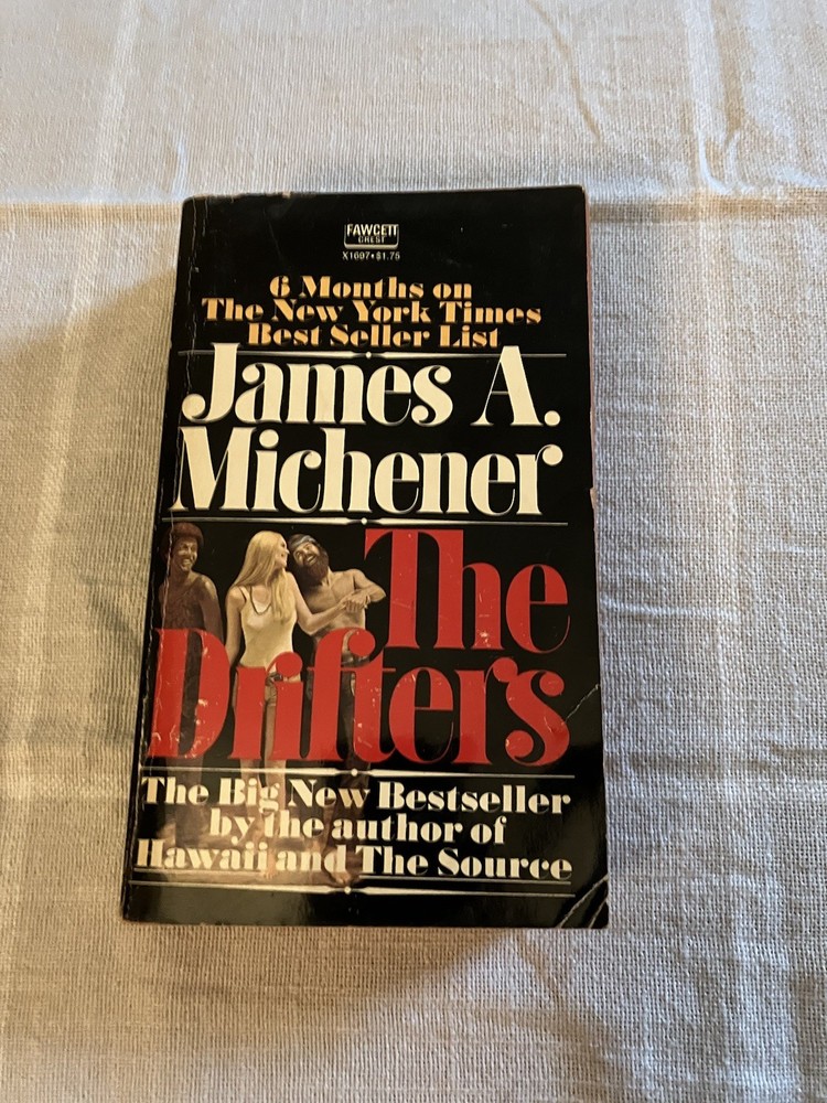 The Drifters By James A. Michener 1971 Fawcett Paperback
