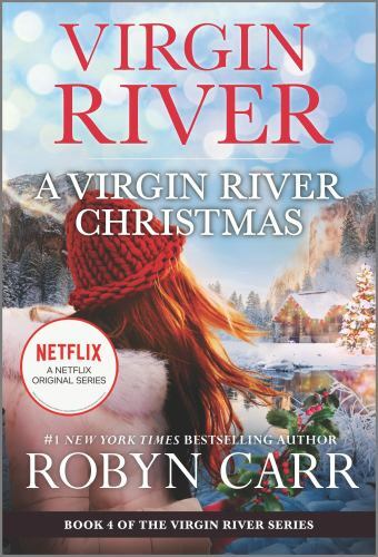 Virgin River Christmas : A Holiday Romance Novel by Robyn Carr (2021, Mass ...