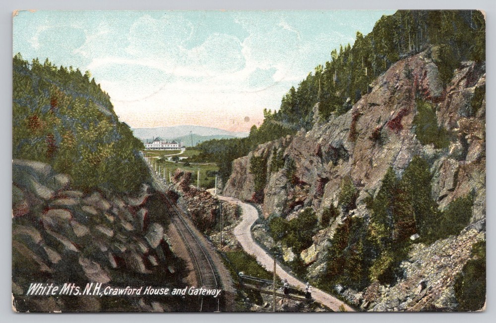 White Mountains New Hampshire, Crawford House & Gateway, Vintage Postcard