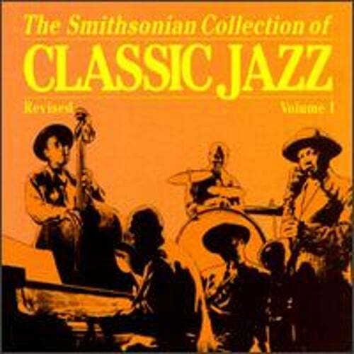 Smithsonian Collection of Classic Jazz, Vol. 1 by Various Artists: Used