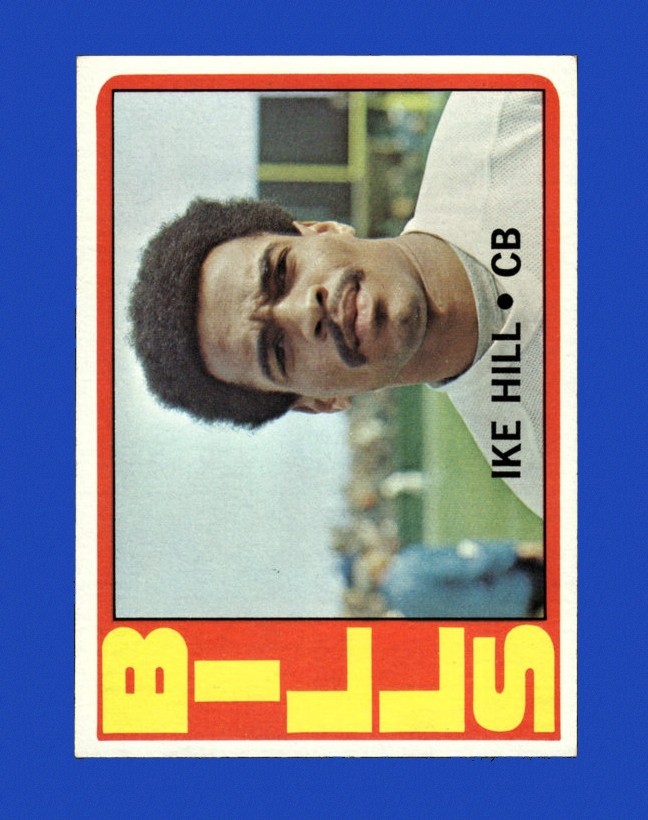1972 Topps Set-Break # 83 Ike Hill RC NR-MINT *GMCARDS*Consign with Greg Morris Cards
