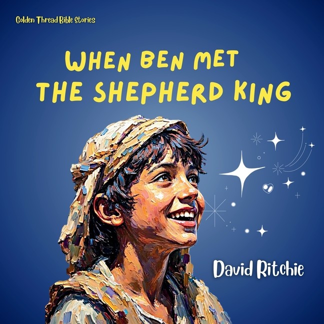 When Ben Met The Shepherd King