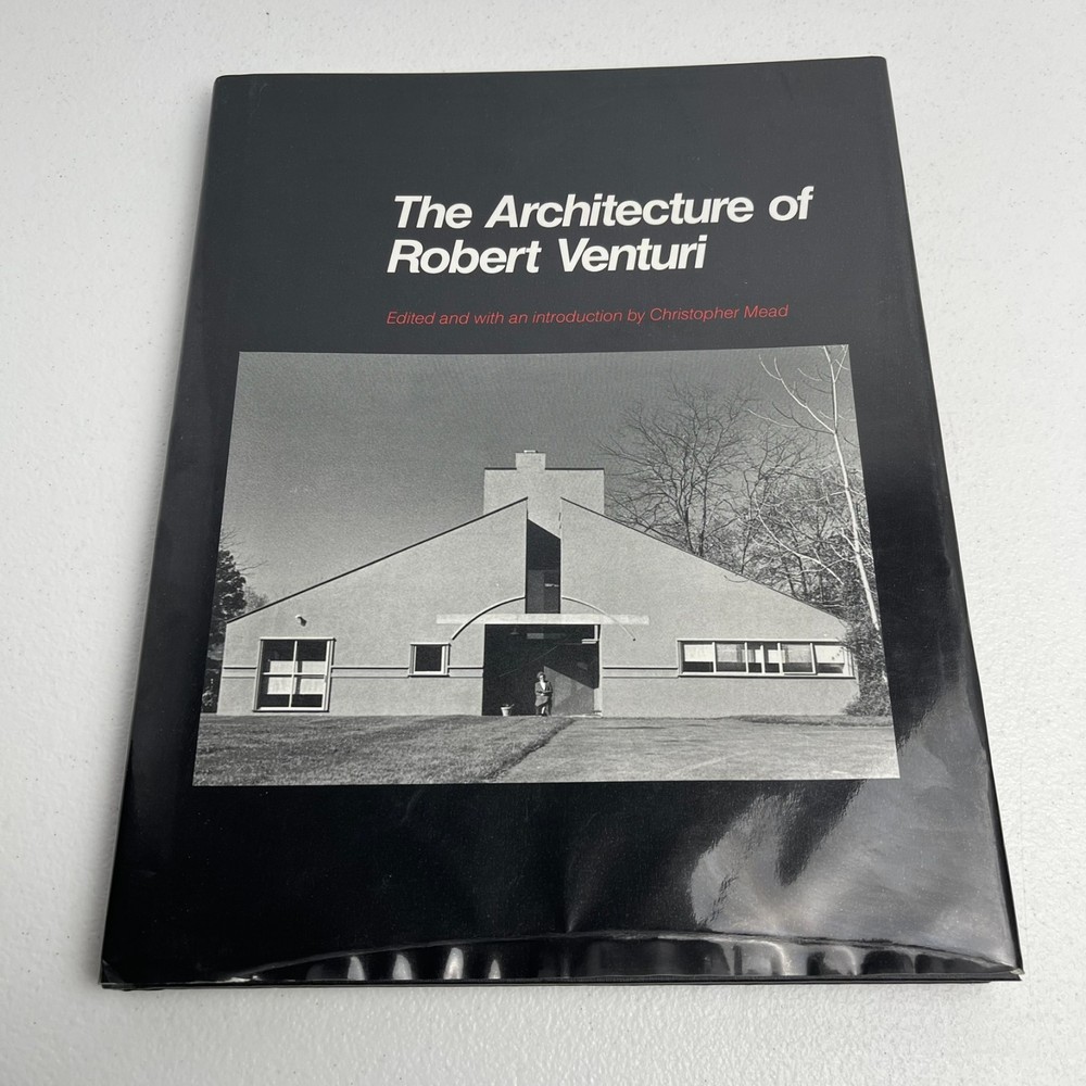 The Architecture of Robert Vennturi - Christopher Mead HC VTG