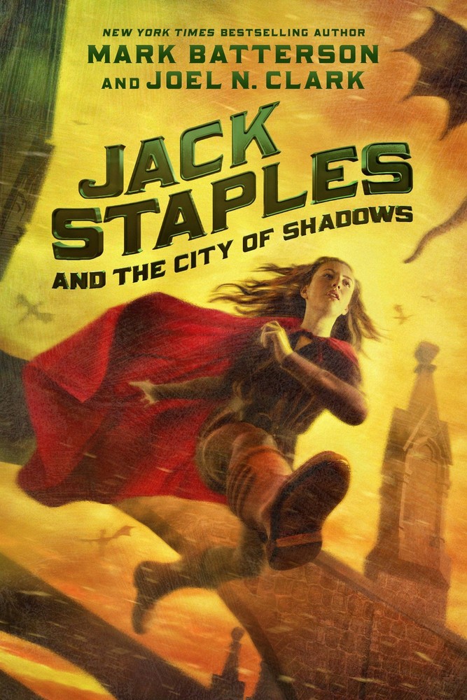 Jack Staples and the City of Shadows (Volume 2) by Batterson
