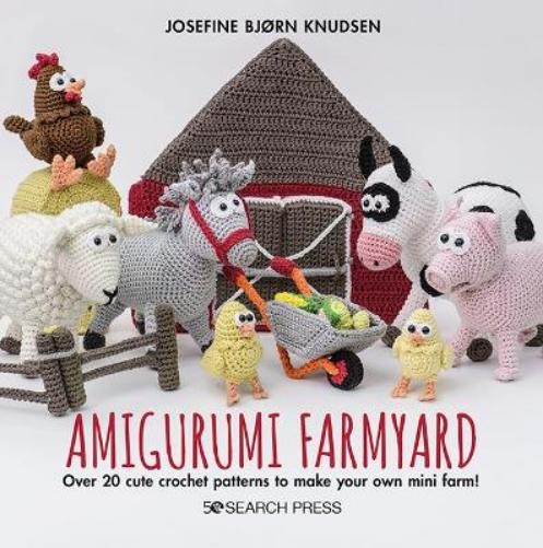 Josefine Bjørn Knudsen Amigurumi Farmyard (Hardback)Another great item from Rarewaves USA | Free delivery!