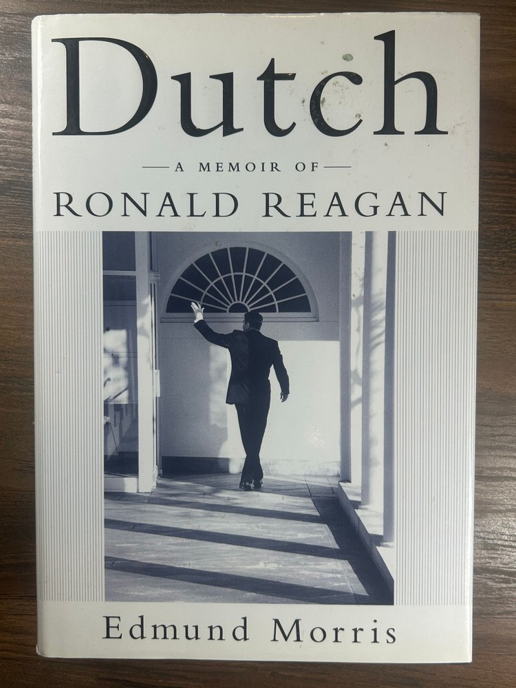 Morris DUTCH A Memoir of Ronald Reagan 1st Edition 1st Print 1999 DJ NF