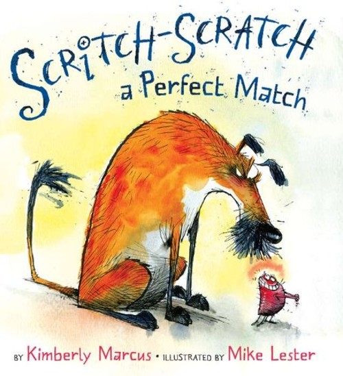 Scritch-Scratch a Perfect Match Hardcover Kimberly MarcusFree US Delivery | ISBN:0399250042