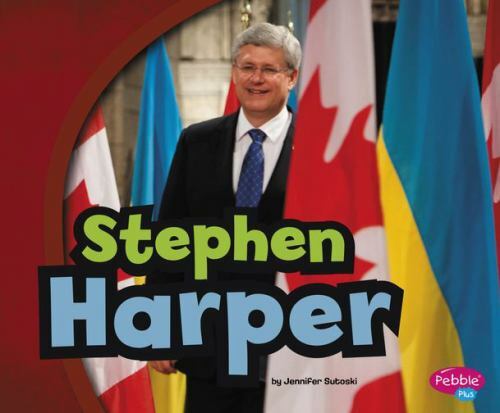 Stephen Harper, Paperback by Sutoski, Jennifer, Like New Used, Free shipping ...