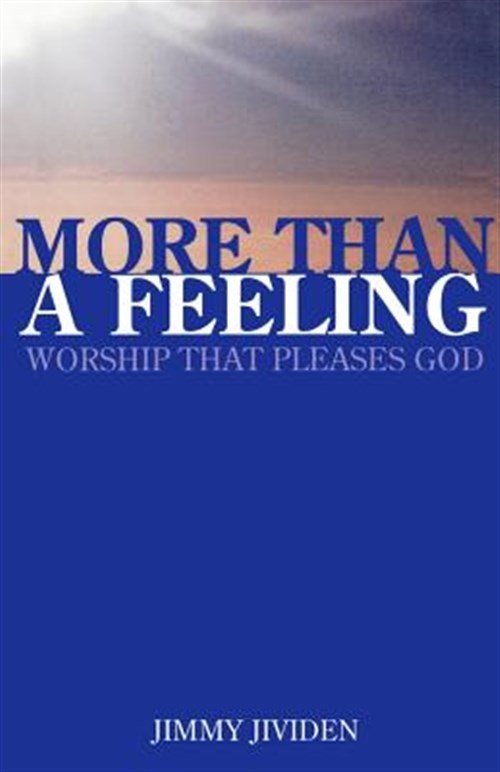 More Than a Feeling, Paperback by Jividen, Jimmy, Like New Used, Free shippin...