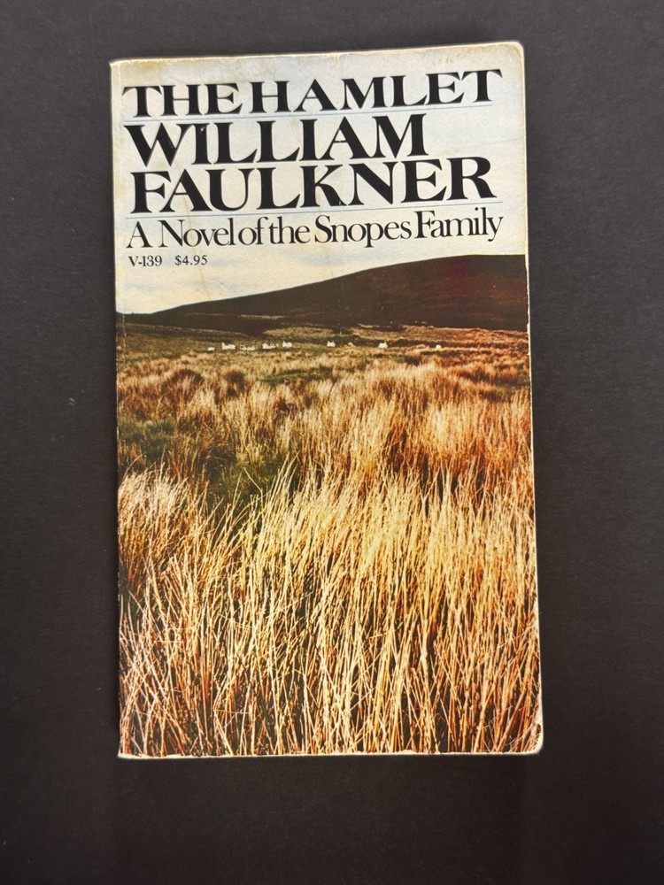 The Hamlet William Faulkner Novel of the Snopes Family Paperback Vintage