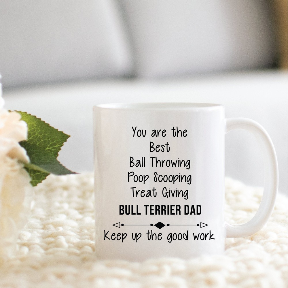 Funny Bull Terrier Dad Coffee Mug - Perfect Christmas Gift for Dog Lovers