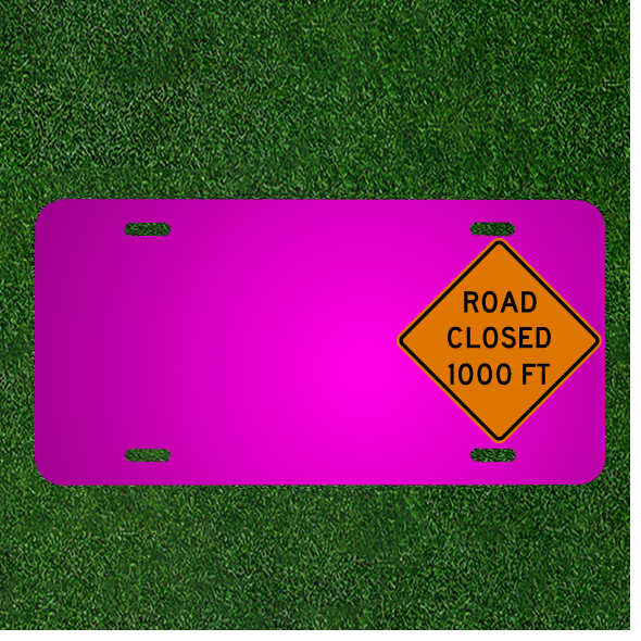 Custom Car License Plate with Personalized Names for Road Closed Sign