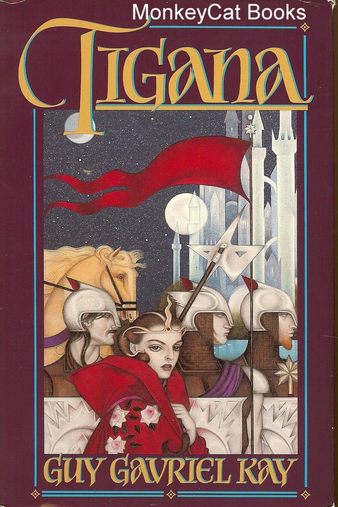 Tigana - hardcover Kay, Guy Gavriel