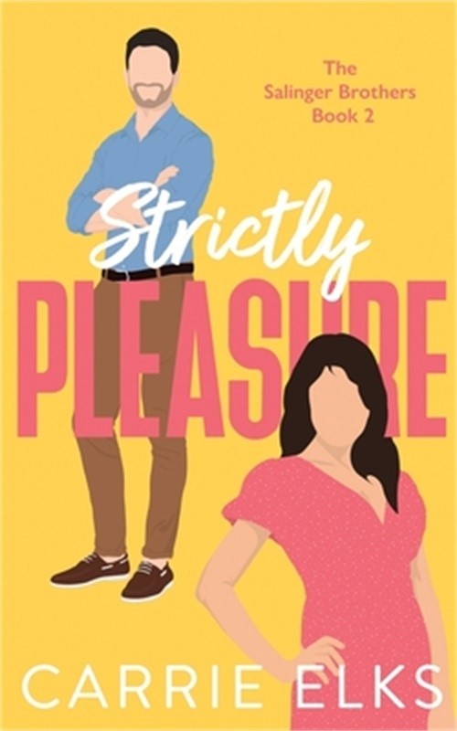 Strictly Pleasure (Paperback or Softback)