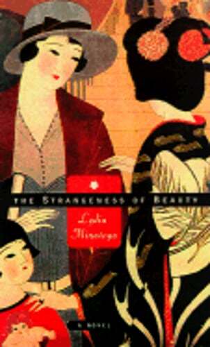 The Strangeness of Beauty by Lydia Y Minatoya: Used