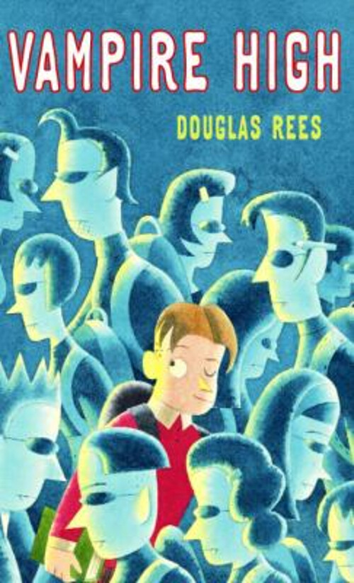 Vampire High Perfect Douglas Rees