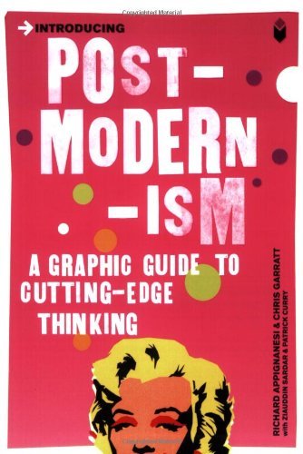 Introducing Postmodernism: A Graphic Guide By Richard Appignanes