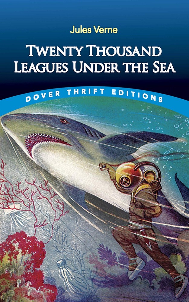 Twenty Thousand Leagues Under the Sea (Dover Thrift Editions: SciFi/Fantasy)