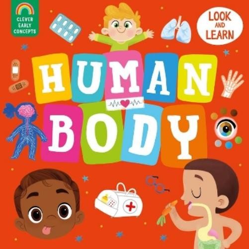 Alyona Achilova Clever Publishing Sveta Loseva Human Body (Board Book)Another great item from Rarewaves USA | Free delivery!