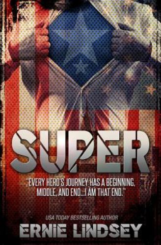 Super, Paperback by Lindsey, Ernie, Brand New, Free shipping in the US