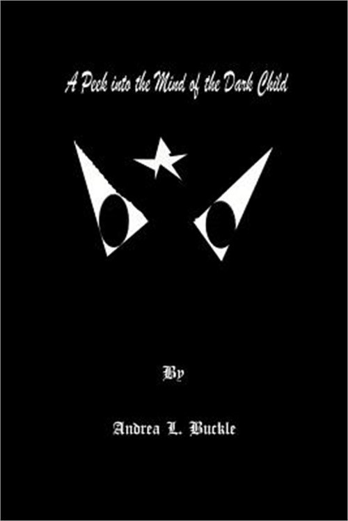 A Peek Into the Mind of the Dark Child (Paperback or Softback)