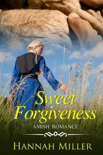 Sweet Forgiveness by Miller, Hannah, Like New Used, Free shipping in the US