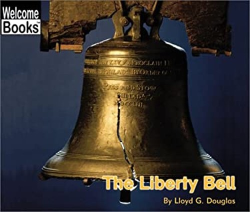 The Liberty Bell Hardcover Lloyd G. DouglasFree US Delivery | ISBN:0516258524