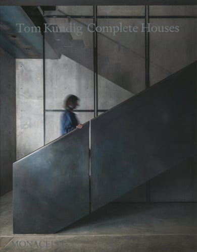 Tom Kundig: Complete Houses by Tom Kundig: New