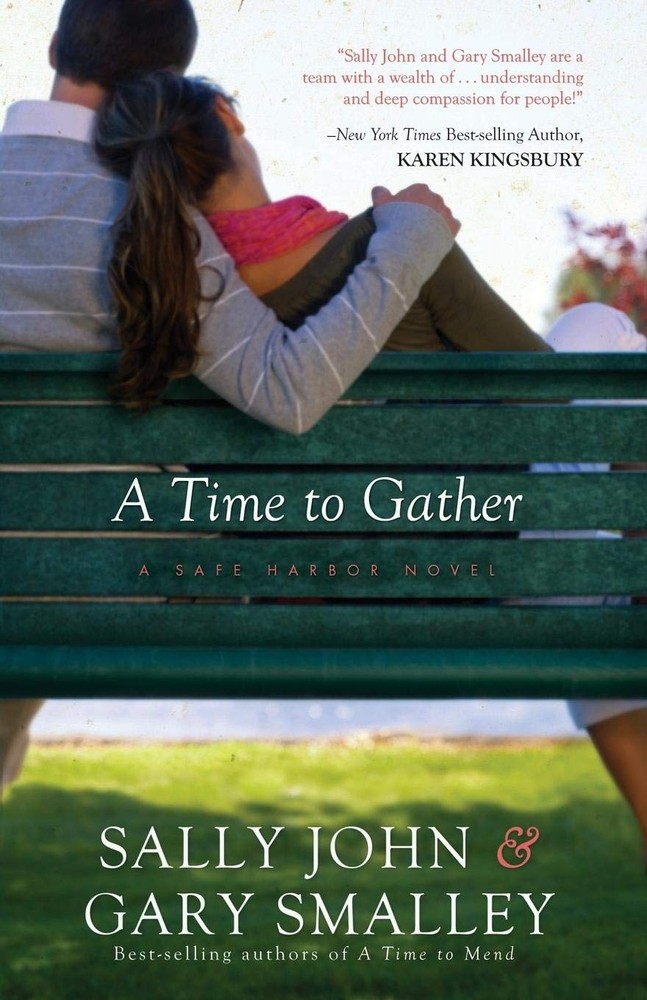 A Time to Gather (Safe Harbor Series #2) by Sally John