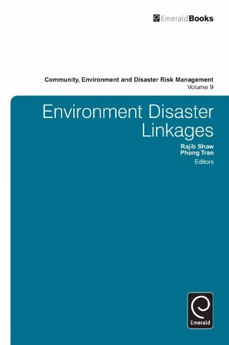 Rajib Shaw Environment Disaster Linkages (Hardback)