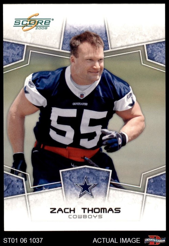 2008 Score #86 Zach Thomas Cowboys HOF Texas Tech 8 - NM/MT