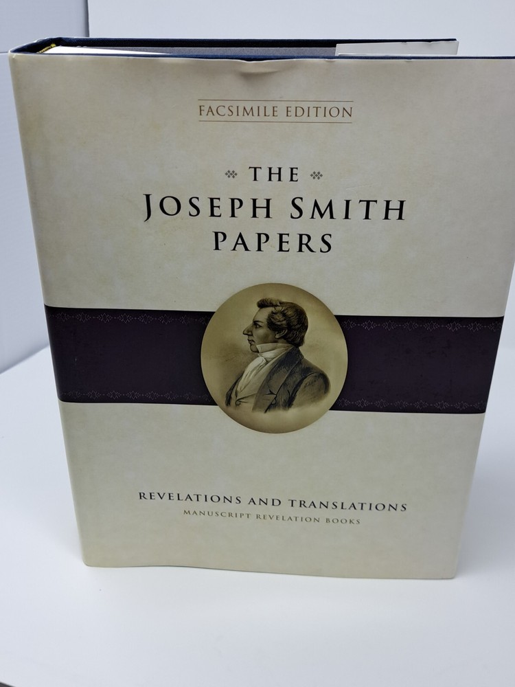 The Joseph Smith Papers Revelations and Translations Manuscript Revelation Books